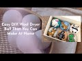 Easy DIY Wool Dryer Ball That You Can Make At Home- Felt and Yarn