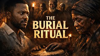 The Burial Ritual: A Family Tradition They Shouldn’t Have Ignored