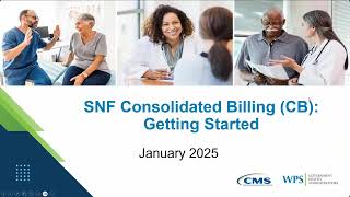 SNF Consolidated Billing (CB) Getting Started