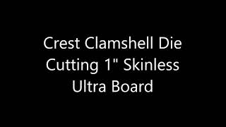 Crest Die Cutting 1 Inch Skinless Ultra Board