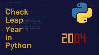 Check Leap Year in Python | Python Examples | Python Coding Tutorial | Python Coding Interview