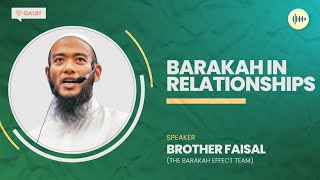 Barakah in Relationships: Through Gentleness \u0026 Kindness