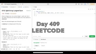 Day 409: LeetCode Problem 410. Split Array Largest Sum - Sum