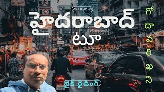 Hyderabad to Godavari khani bike traveling part -1