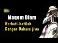 Berhati-hatilah || Tidak Semua Orang Sampai Pada Maqom ini