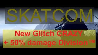 New Glitch CRAZY + 50% damage Division™