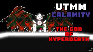 THE GOD OF HYPERDEATH...[True Pacifist Ending] (UTMM Calamity)