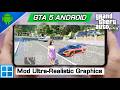 GTA 5 ON MOBILE ANDROID OFFLINE MOD PACK Ultra-Realistic Graphics & 34 Cars Added WINLATOR