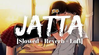 Jatta - Harnoor [Slowed+Reverb+Lofi] | 8 Chances | Reverb songs | Lofi songs|Slowed and Reverb songs