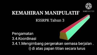 KEMAHIRAN MANIPULATIF Tahun 3 KSSRPK