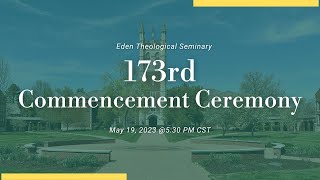 Eden Theological Seminary 2023 Commencement