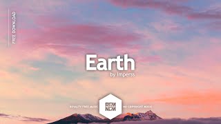Vlog Music [Earth [Original Mix] - Imperss] Free Royalty Free Music No Copyright Music | RFM - NCM