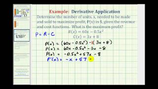 Ex: Derivative Application - Maximize Profit