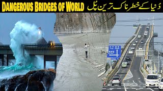 13 Dangerous bridges of wolrd in urdu-terrifying bridges-scariest bridges-more info tv