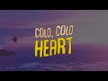 Elton John & Dua Lipa - Cold Heart (Lyrics) (PNAU Remix)