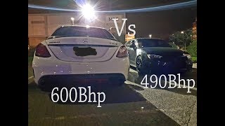 600 BHP C63s AMG Vs Audi S3 8v 490BHP...3 Beeps...