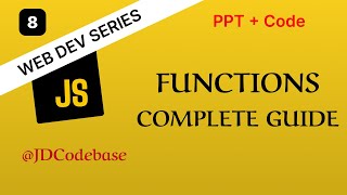 JavaScript Functions – Complete Guide | Web Development Series | JDCodebase