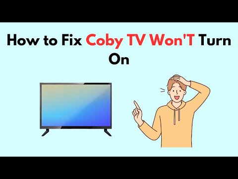 How do you fix a Coby TV that wont turn on?
