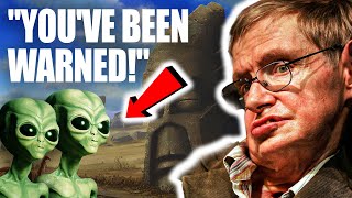 Stephen Hawking S Shocking Prediction About Space Aliens