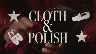 Goya Gumbani - Cloth \u0026 Polish (prod. August Fanon)  VIDEO