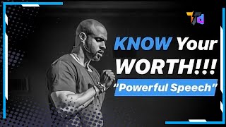 KNOW Your Worth Motivational Speech | Jeremy Anderson