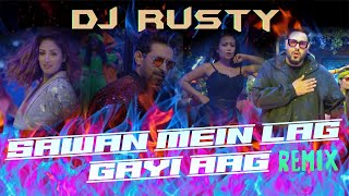 Sawan Mein Lag Gayi Aag 🔥 [Club Remix 2020]