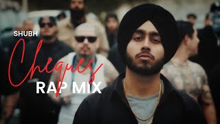 Shubh - Cheques (Remix) | UnOfficial Music Video | New Punjabi Songs | Shubh New Hit Song 2023