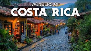 Wonders of Costa Rica | The Best Places in Costa Rica | Travel Video