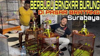 BERBURU SANGKAR BURUNG DI PASAR BRATANG SURABAYA