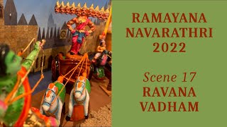 golu4good 2022 : Scene 17 : Ravana Vadham