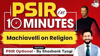 Machiavelli’s Views on Religion | Western Political Thinker/Thought (WPT) | UPSC PSIR Optional
