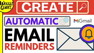 How to add reminder email in Gmail Never miss an important email again!
