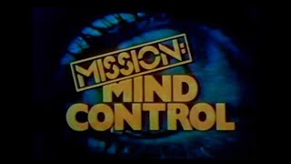 Mission Mind Control 1979