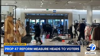California voters to decide fate of controversial Prop 47