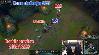 Rookie proview 2023/12/23 leblanc tristana hwei syndra Korea challenger | TES Rookie第一视角