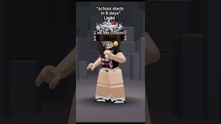 pov: school starts in 6 days | #roblox #school #funny #ytshorts #youtubeshorts #foryou