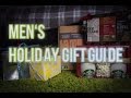 Holiday Gift Guide for Men 2016