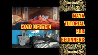 maya lighting  interior pt 1 | maya lighting tutorial