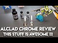 Alclad Chrome & Black Chrome Review - This Stuff Is Awesome !!