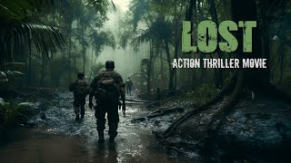 Powerful Action Movie - LOST -  Length in English HD New Best Thriller, Drama Mo