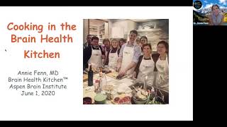 Aspen Brain Institute EXPERT SERIES: Dr. Annie Fenn, Cooking in a Brain Health Kitchen