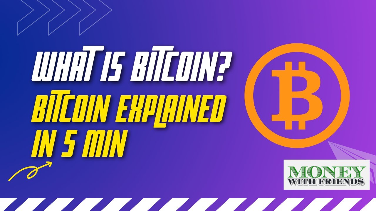 Bitcoin Explained In 5 Min (BTC) - YouTube