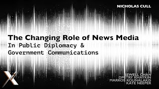 19. #Connexions: The Changing Role of News Media in Public Diplomacy & Government Communications