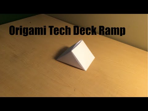 Origami Tech Deck Ramp Origami Tech Deck Ramp