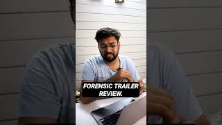 Forensic trailer review zee5