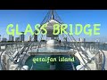 Pedestrian Glass Bridge at Lusail - Qetaifan Island, Qatar