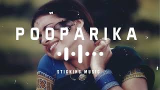 Pooparika Neum Pogathee - Remix - Slowly - Reverb - Song - Sticking Music