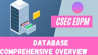 CSEC EDPM| Database| Complete Overview