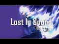 ROY KNOX - Lost In Sound (1 Hour)