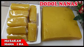 Cara buat dodol NANAS, Camilan SEHAT HOMEMADE